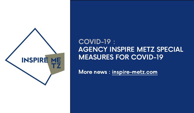 Agency Inspire Metz special measures for Covid-19