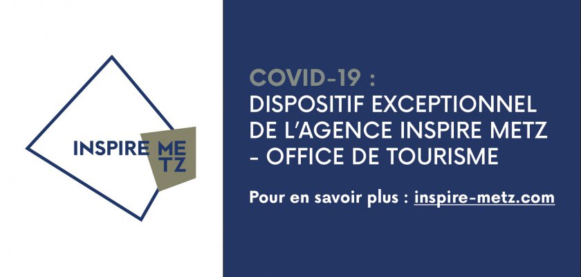 COVID-19 : Dispositif exceptionnel de l'agence Inspire Metz
